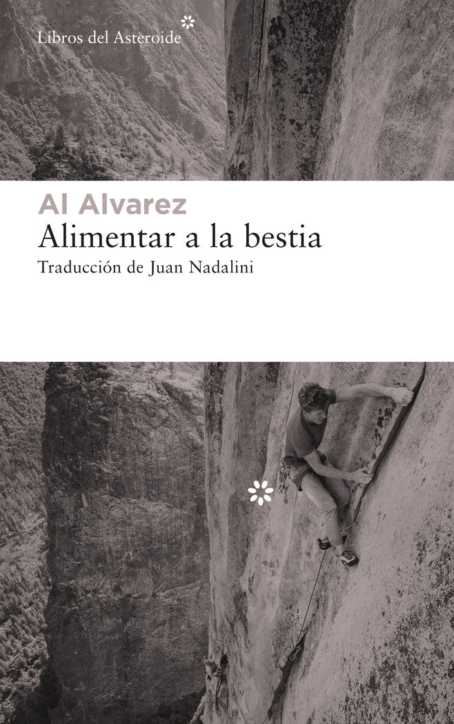 Alimentar a la bestia, de Alvarez, Al | portada del libro