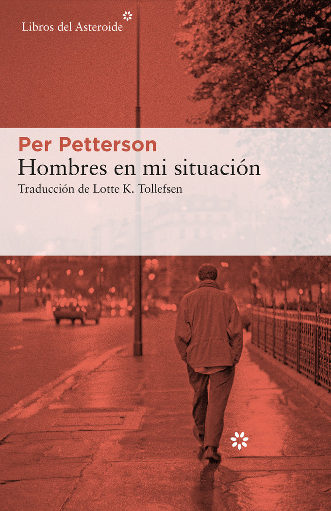 Hombres en mi situación, de Petterson, Per | portada del libro