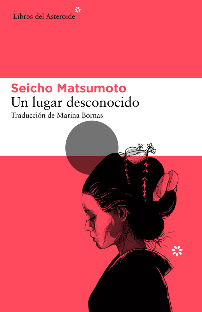 UN LUGAR DESCONOCIDO, de MATSUMOTO, SEICHO | portada del libro