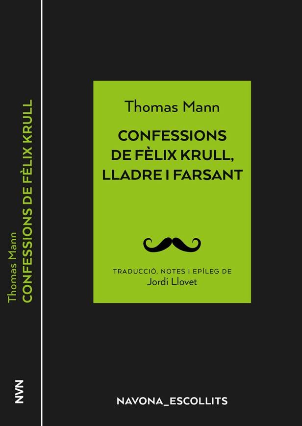 Confessions de Fèlix Krull, lladre i farsant, de Mann, Thomas | portada del libro