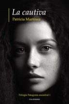 (I.B.D.) LA CAUTIVA, de PATRICIA MARTINEZ | portada del libro
