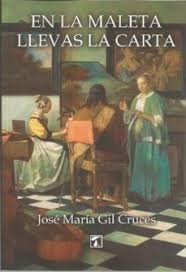 En la maleta llevas la carta, de Gil Cruces | portada del libro