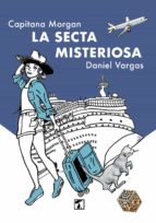Secta misteriosa, La, de DANIEL VARGAS | portada del libro