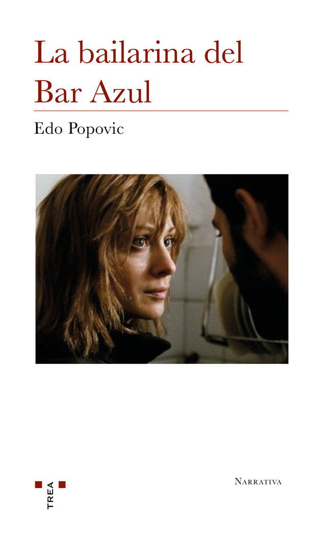 La bailarina del Bar Azul, de Popovic, Edo | portada del libro