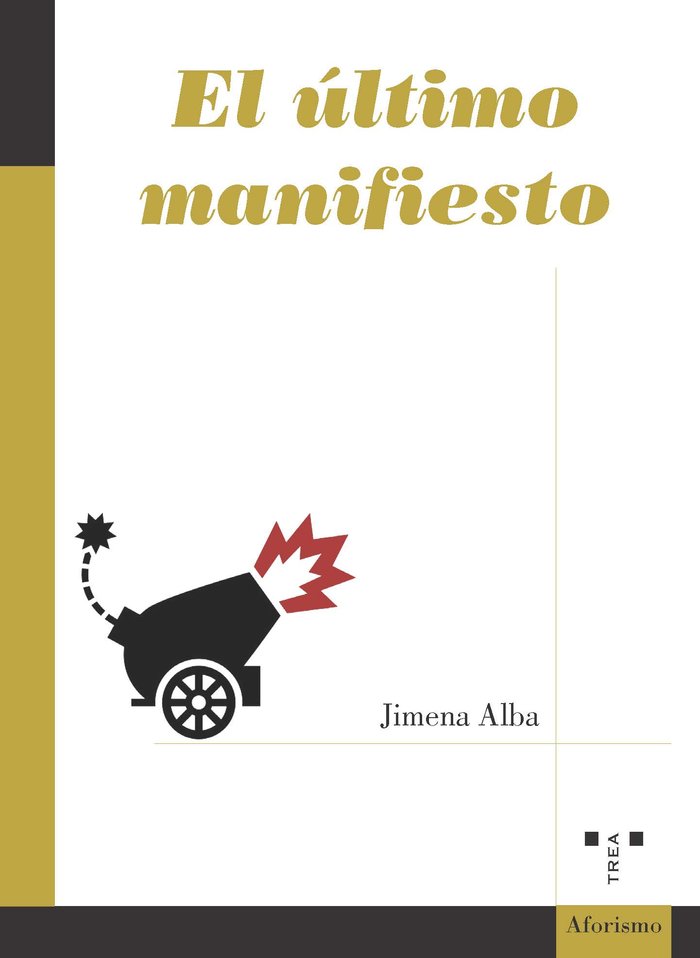 El último manifiesto, de Alba, Jimena | portada del libro