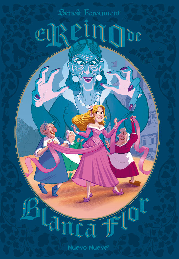 EL REINO DE BLANCA FLOR, de FEROUMONT, BENOIT | portada del libro