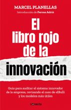 El libro rojo de la innovación (con introducción de Ferran Adrià), de Marcel Planellas | portada del libro
