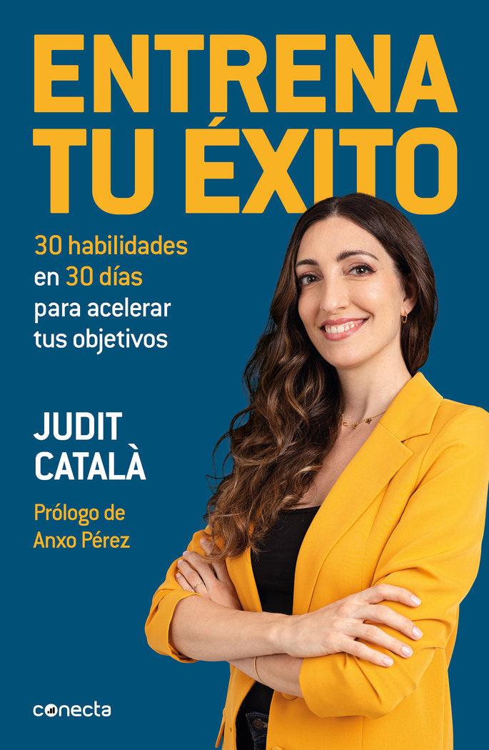 ENTRENA TU EXITO, de CATALA, JUDIT | portada del libro