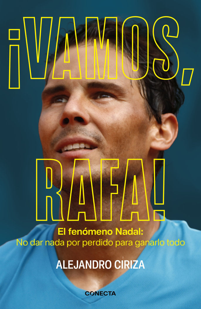 VAMOS RAFA, de ALEJANDRO CIRIZA | portada del libro