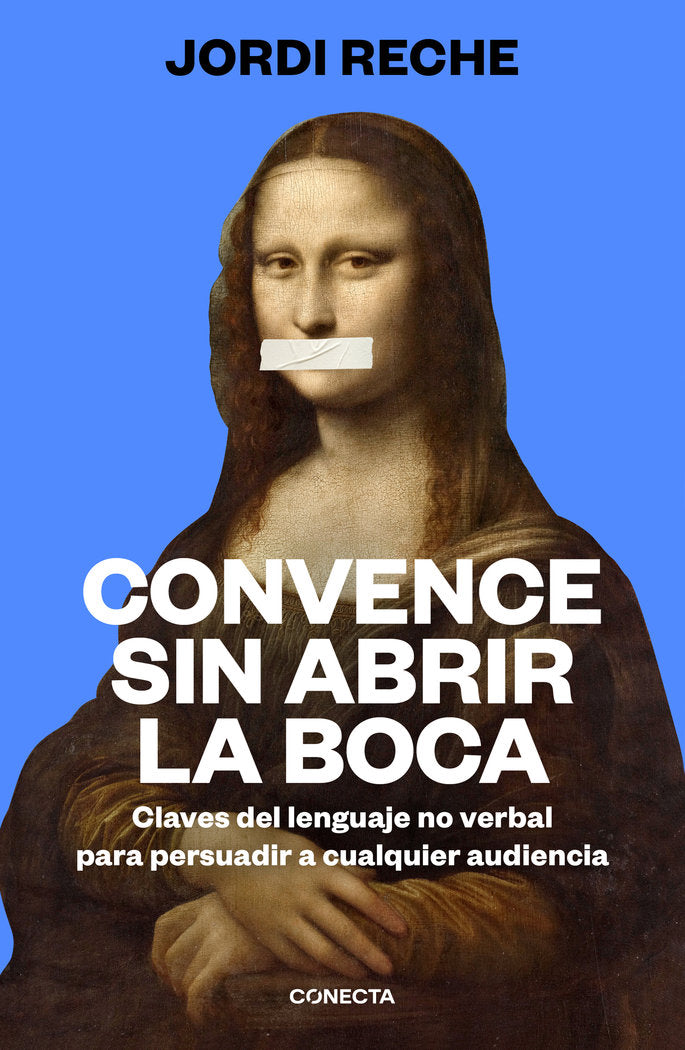 Convence sin abrir la boca, de JORDI RECHE | portada del libro