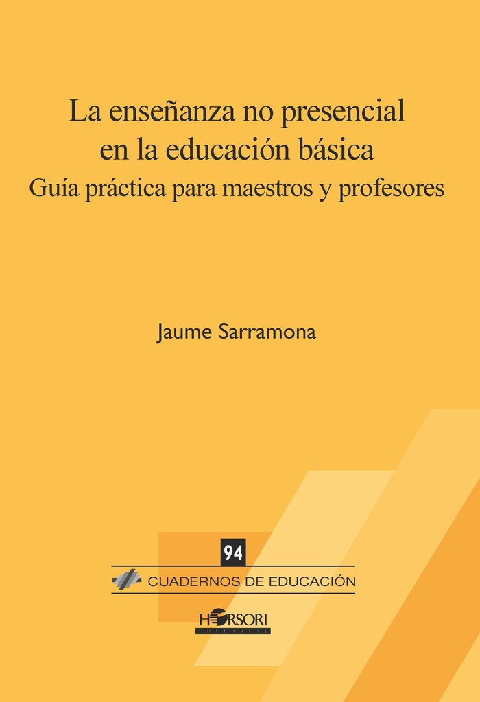 La enseñanza no presencial en la educación básica, de Sarramona López, Jaume | portada del libro