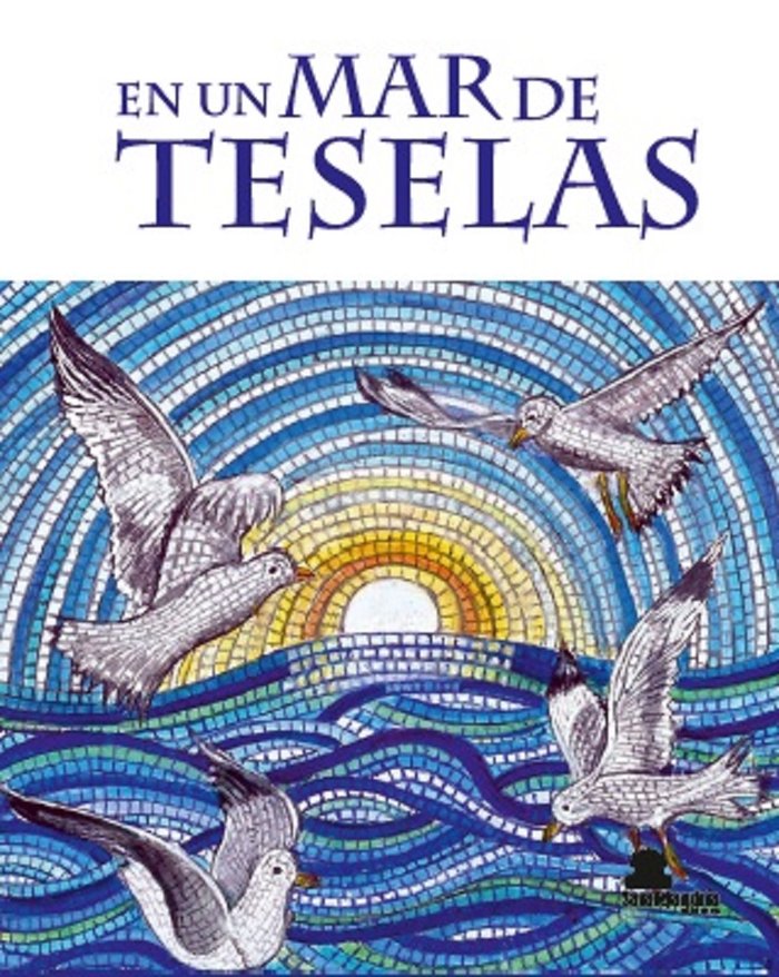 En un mar de teselas, de TORREJONCILLO, Mª ELENA | portada del libro