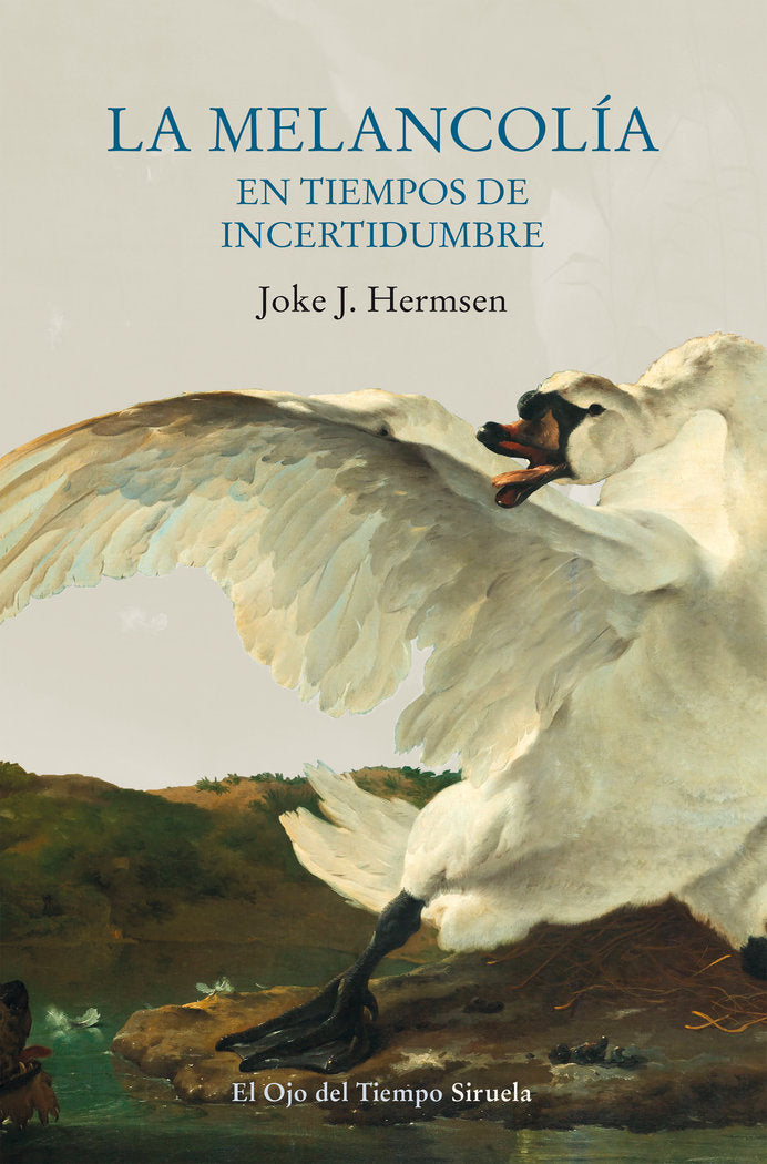 La melancolía en tiempos de incertidumbre, de Hermsen | portada del libro