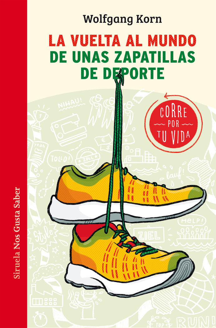 La vuelta al mundo de unas zapatillas de deporte, de Korn, Wolfgang | portada del libro