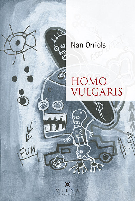 Homo vulgaris, de Orriols i Puig, Nan | portada del libro