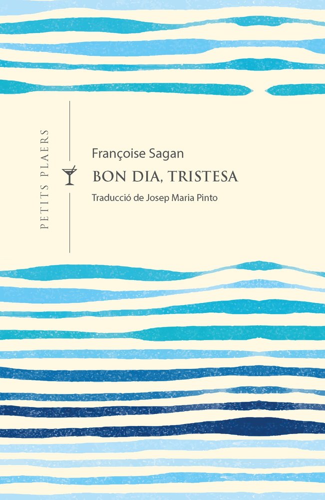 Bon dia, tristesa, de Sagan, Françoise | portada del libro