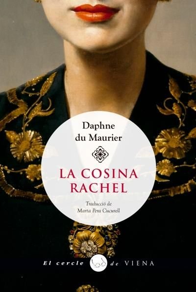 La cosina Rachel, de du Maurier, Daphne | portada del libro