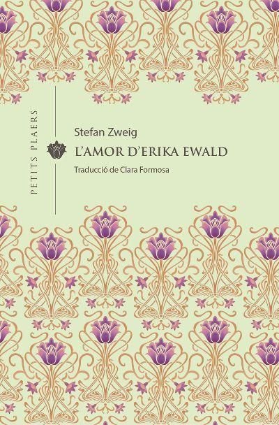 L'amor d'Erika Ewald, de Zweig, Stefan | portada del libro