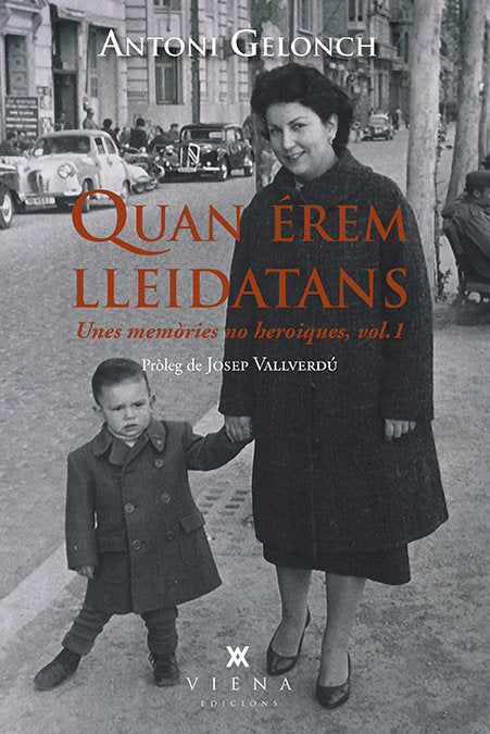 Quan érem lleidatans, de Gelonch Viladegut, Antoni | portada del libro