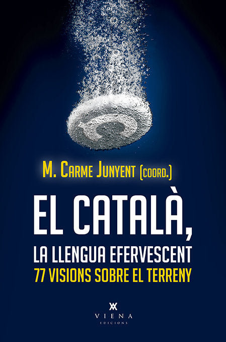 El català, llengua efervescent, de Junyent, Carme | portada del libro