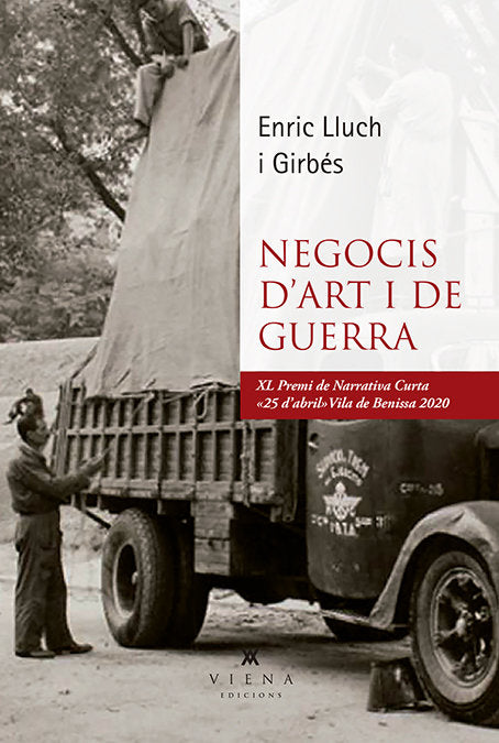Negocis d'art i de guerra, de Lluch Girbés, Enric | portada del libro