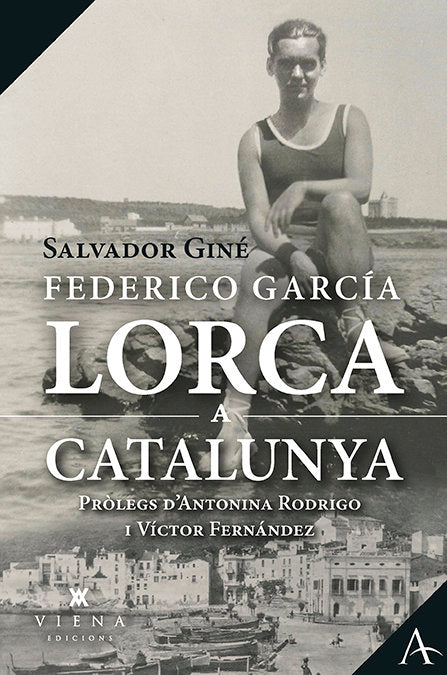 FEDERICO GARCIA LORCA A CATALUNYA, de GINE, SALVADOR | portada del libro