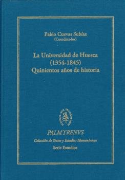 LA UNIVERSIDAD DE HUESCA 1354 1845 QUIN | portada del libro