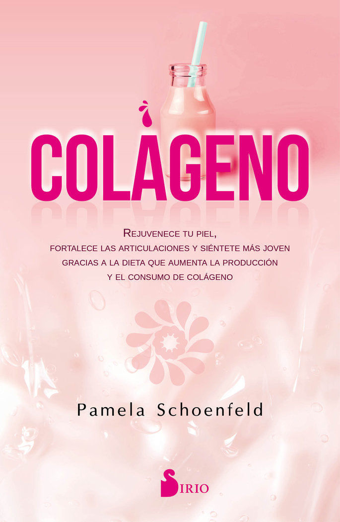 Colágeno, de Schoenfeld, Pamela | portada del libro
