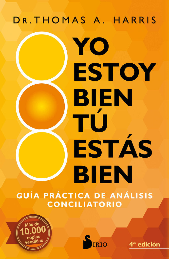 Yo estoy bien, tu estás bien, de Harris, Dr. Thomas A. | portada del libro