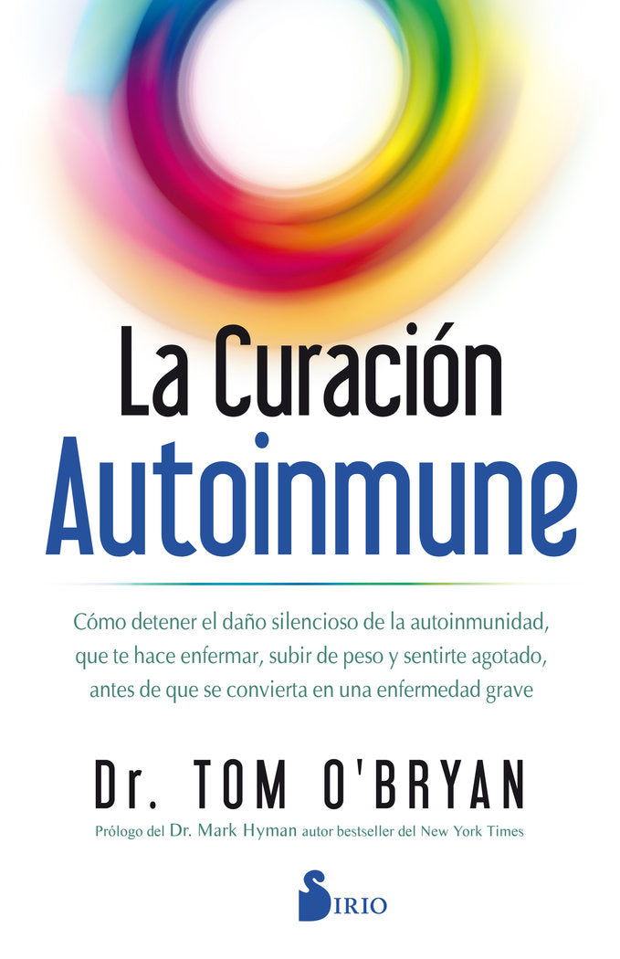 La curación autoinmune, de O´Brian, Dr. Tom | portada del libro