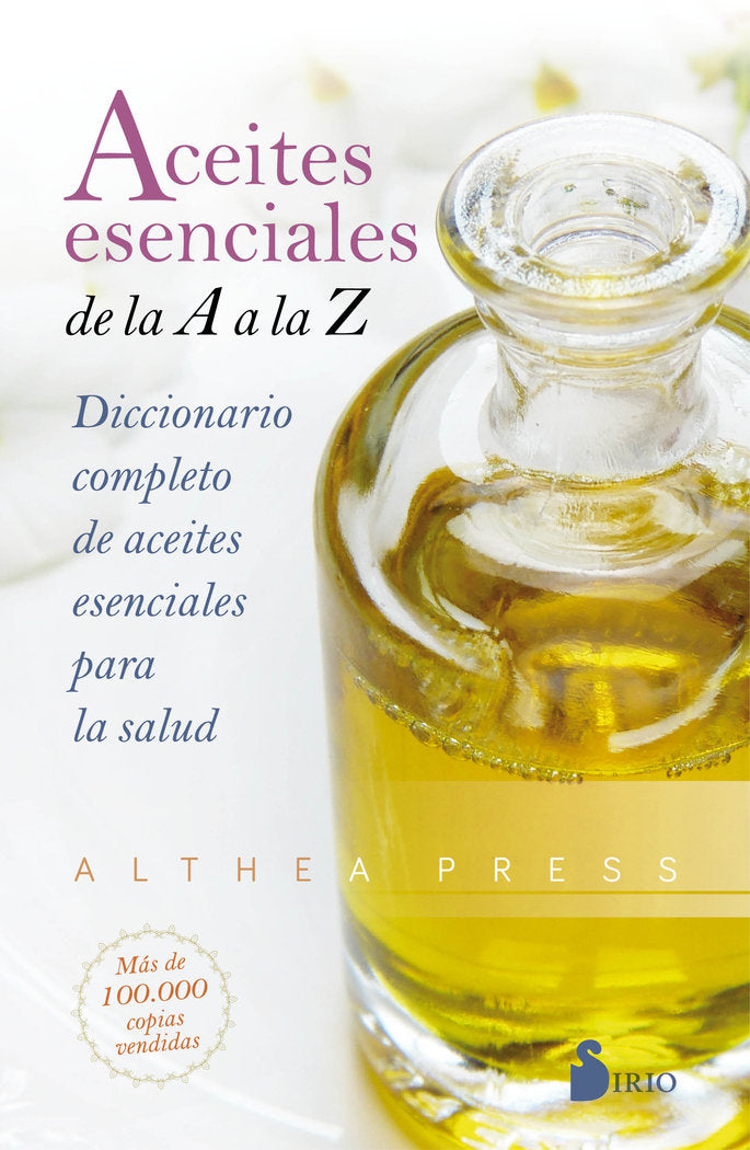 Aceites esenciales de la A a la Z, de ALTHEA PRESS | portada del libro