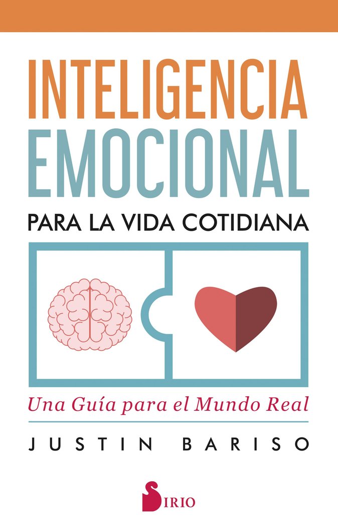 Inteligencia emocional para la vida cotidiana, de Bariso, Justin | portada del libro