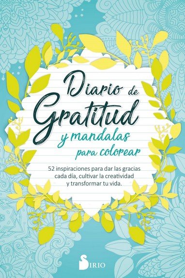 Diario de Gratitud y Mandalas para Colorear, de Press, Sirio | portada del libro