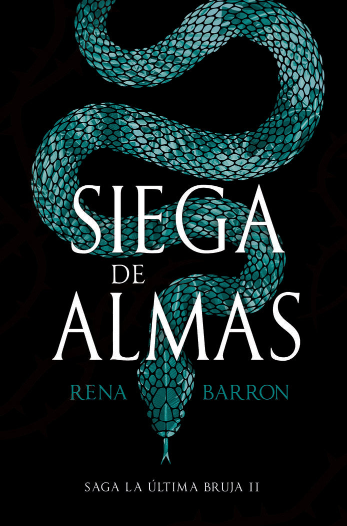 SIEGA DE ALMAS, de BARRON, RENA | portada del libro