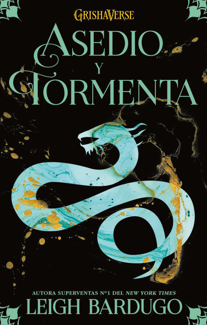 Asedio y tormenta, de Bardugo, Leigh | portada del libro