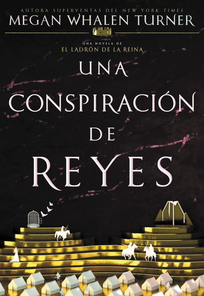 UNA CONSPIRACION DE REYES, de WHALEN TURNER, MEGAN | portada del libro