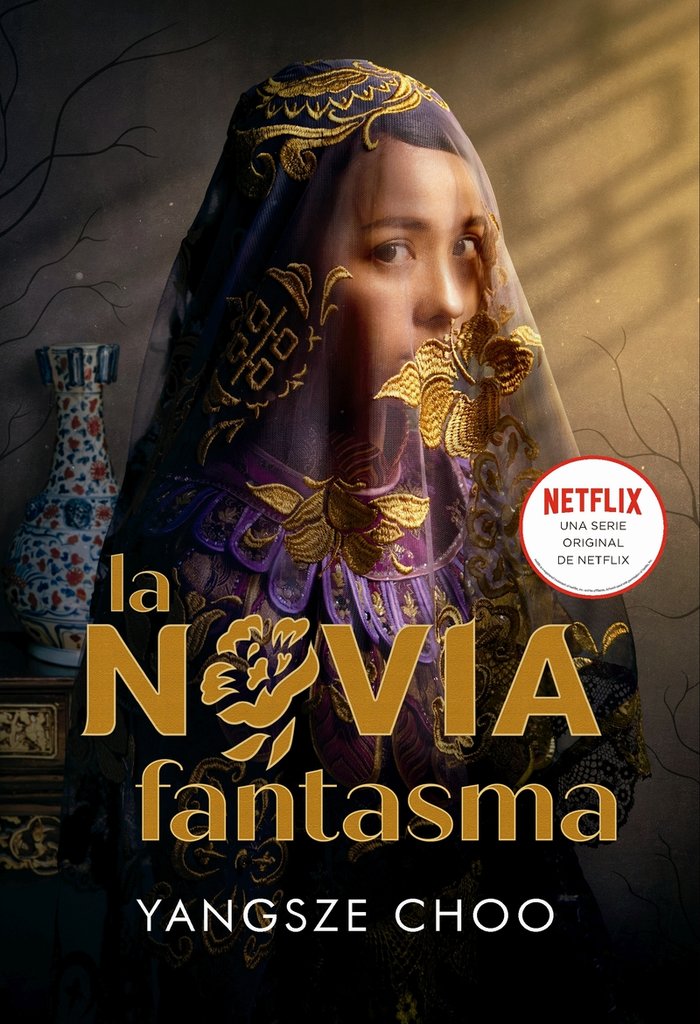 La novia fantasma, de Choo, Yangsze | portada del libro