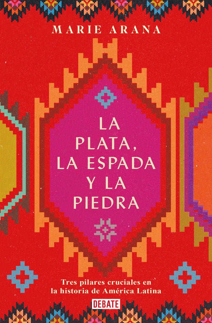 LA PLATA LA ESPADA Y LA PIEDRA, de MARIE ARANA | portada del libro