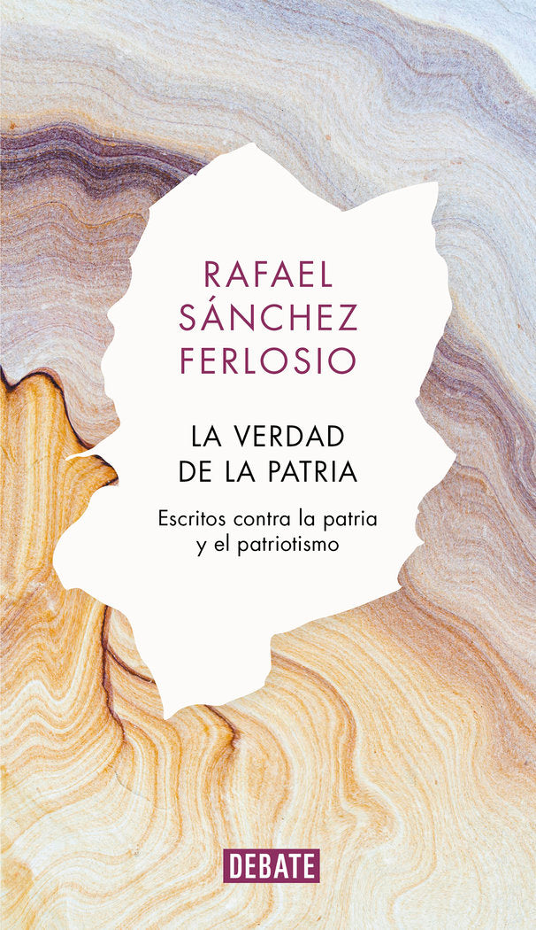 La verdad de la patria, de Sánchez Ferlosio, Rafael | portada del libro