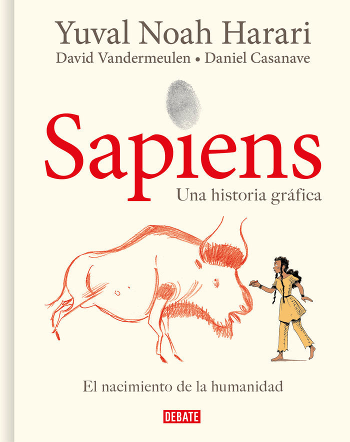Sapiens. Una historia gráfica, de Harari, Yuval Noah | portada del libro