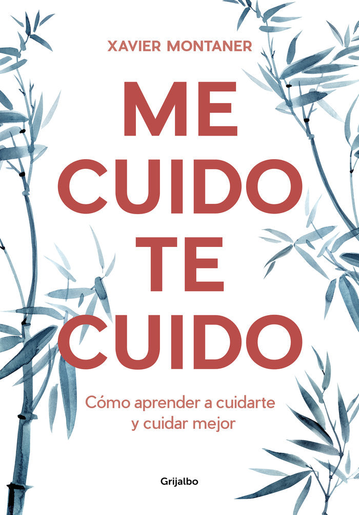 Me cuido, te cuido, de Montaner, Xavier | portada del libro