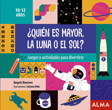 ¿Quién es mayor, la luna o el sol?, de Navarro, Àngels | portada del libro