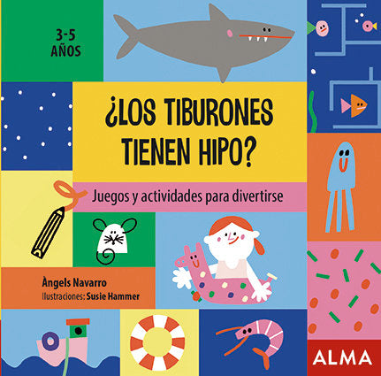 ¿Los tiburones tienen hipo?, de Navarro, Àngels | portada del libro