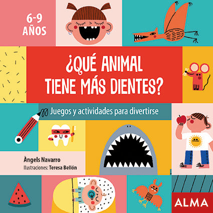 QUE ANIMAL TIENE MAS DIENTES, de NAVARRO, ·NGELS | portada del libro