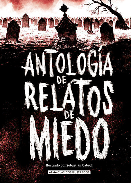 Antología de relatos de miedo (Edición revisada 2021), de Varios autores | portada del libro