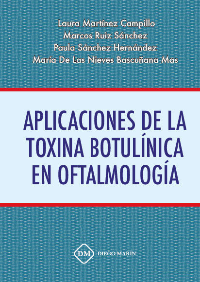 APLICACIONES DE LA TOXINA BOTULINICA EN OFTALMOLOGIA, de MARTINEZ CAMPILLO | portada del libro