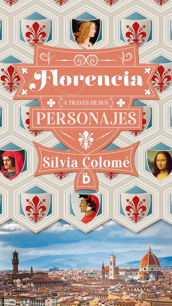Florencia a través de sus personajes, de COLOME, SILVIA | portada del libro