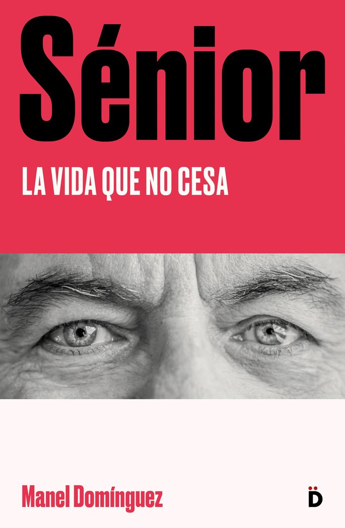 SENIOR, de DOMINGUEZ, MANEL | portada del libro