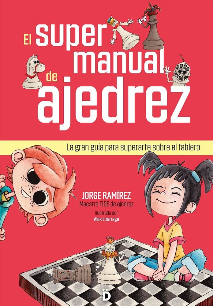 Supermanual de ajedrez, El, de RAMIREZ,JORGE | portada del libro