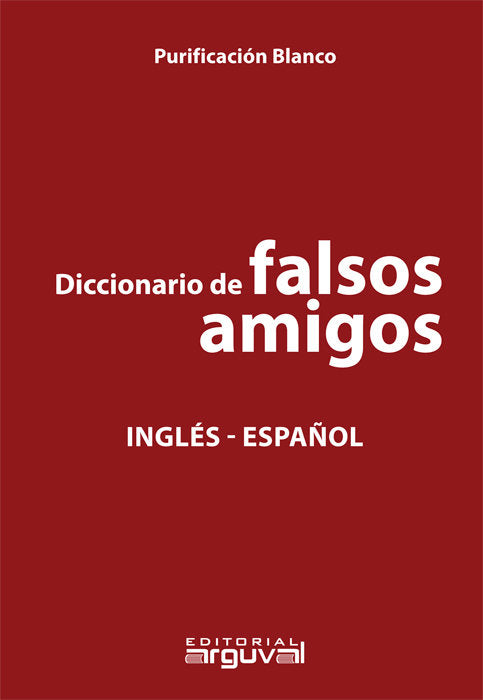 Diccionario de falsos amigos Inglés-español, de Blanco Hernández, Purificación | portada del libro